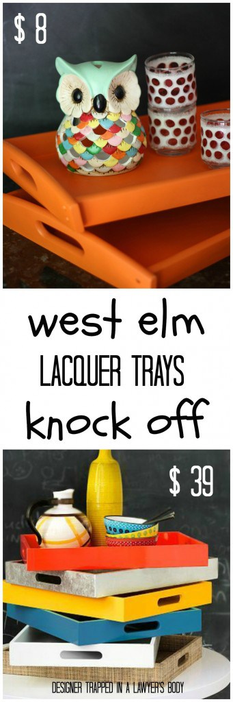 MUST PIN! West Elm knock off Lacquer Trays for a fraction of the cost! #westelmknockoff