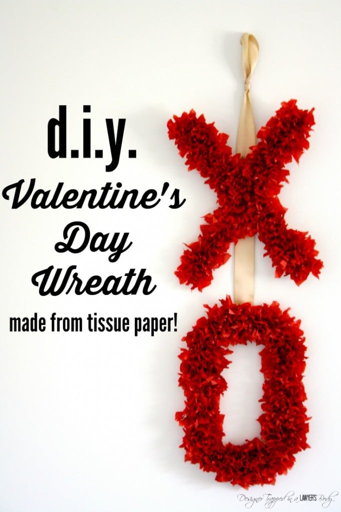 THIS IS SO CUTE! Come learn how to make a Valentine's Day wreath using tissue paper! Full tutorial by Designer Trapped in a Lawyer's Body.