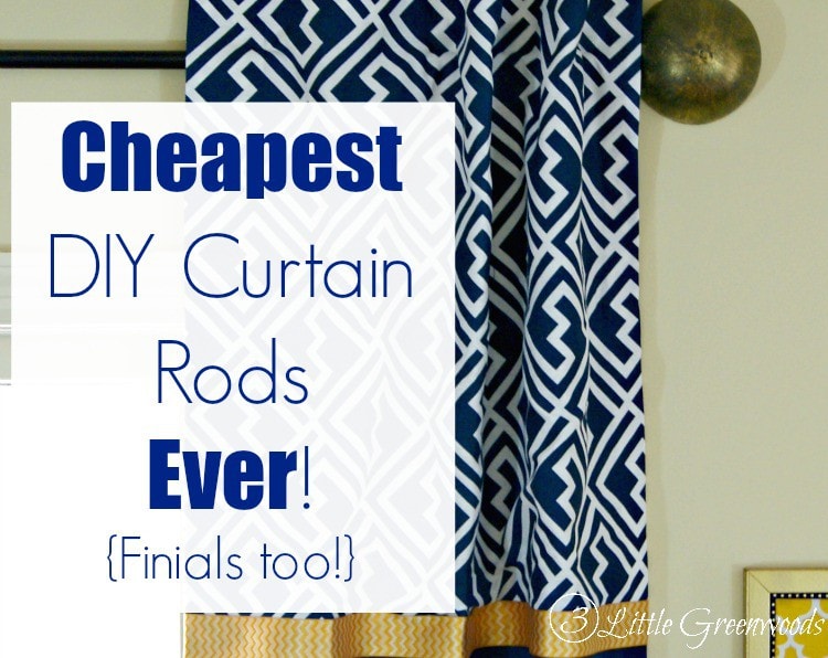 MUST PIN tutorial for the Cheapest DIY Curtain Rods Ever {Finials too} by 3 Little Greenwoods Tutorial for making your own DIY Curtain Rods from simple supplies! 