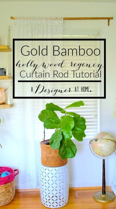Gold Bamboo hollywood regency Curtain Rod Tutorial, because gilded bamboo is pretty but expensive!