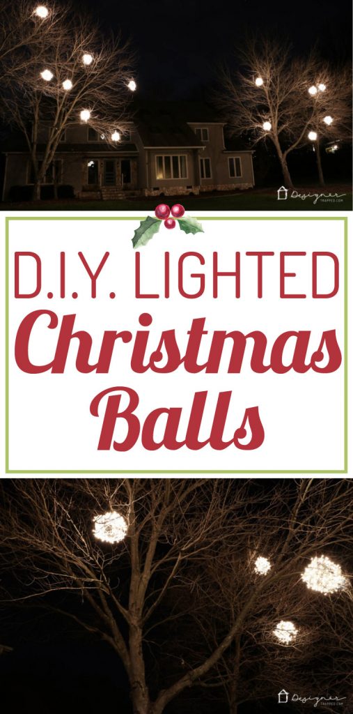 WOW, WOW, WOW! Learn how to make lighted Christmas balls with this easy-to-follow tutorial from Designer Trapped in a Lawyer's Body. They are a magical addition to your Christmas decorations!