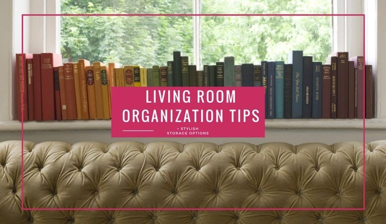 These tips for living room organization are on point! Great ideas for how to stay organized and keep the room pretty, even if you have kids that need toy storage in the room!