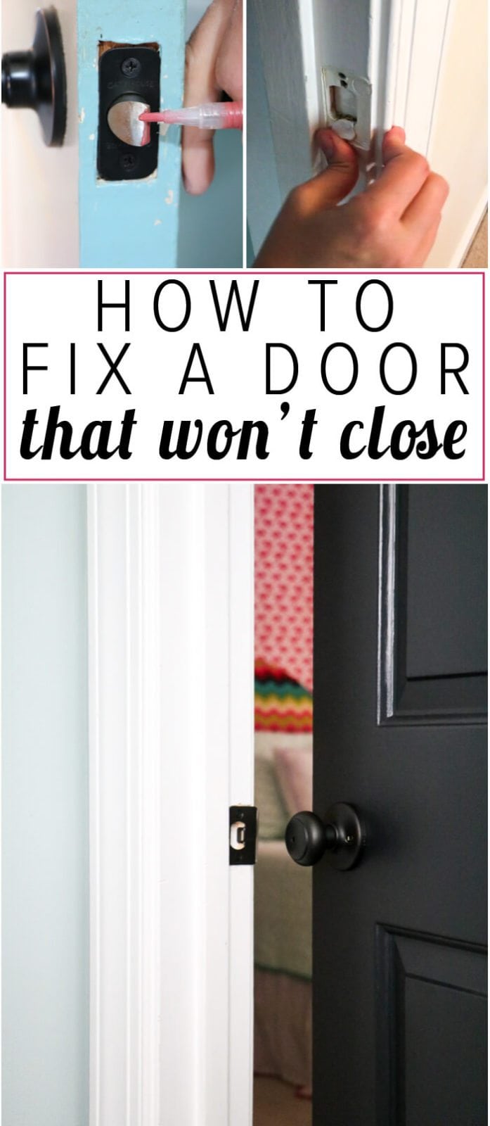 How To Fix A Door That Won t Close