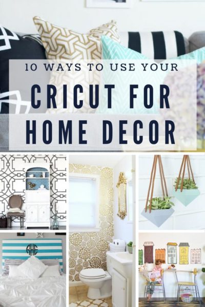 Silhouette & Cricut Projects for Your Home and Life | Designertrapped.com