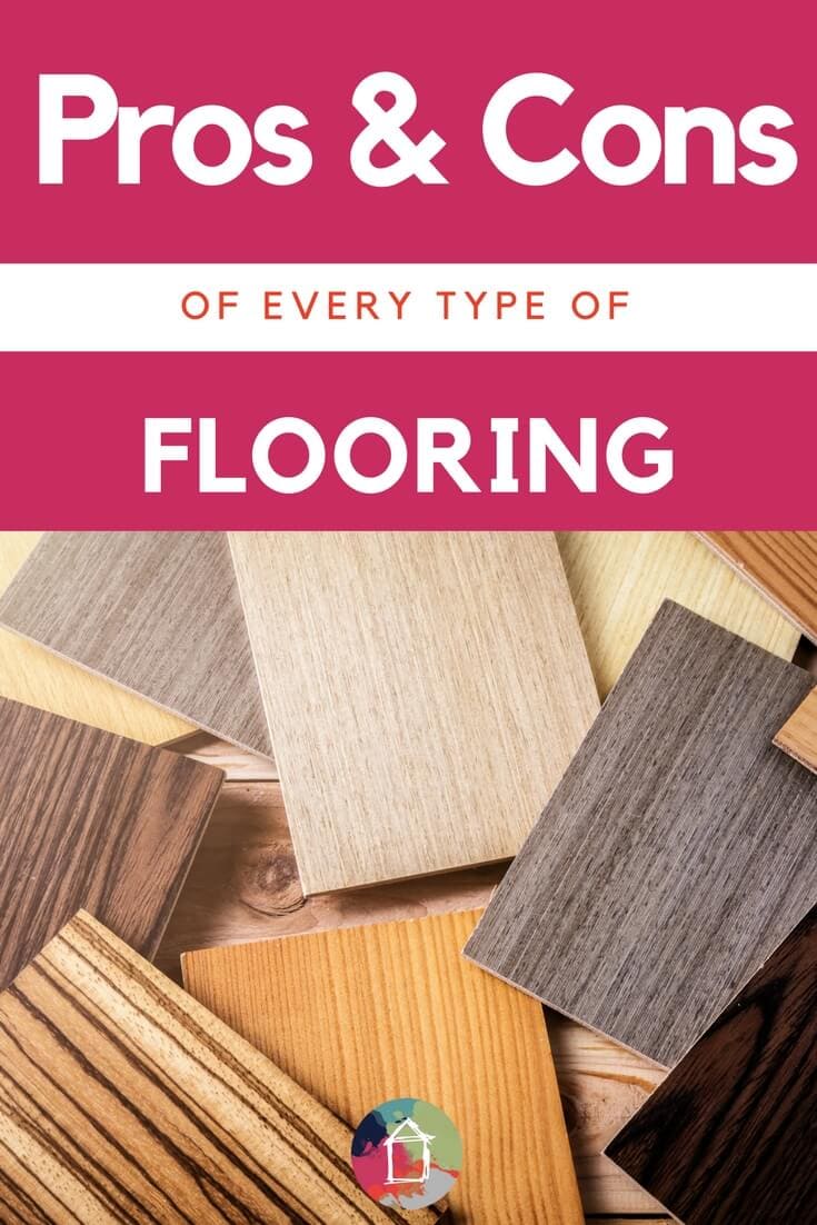 Learn all about the pros and cons of flooring types! From paint, the hardwood to laminate, you have LOTS of options.