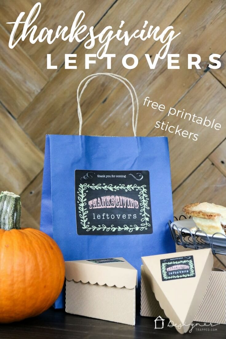 These DIY Thanksgiving leftovers containers are so cute that your guests will happily take leftovers with them! Grab free printable sticker template to make your own Thanksgiving leftover containers this year!