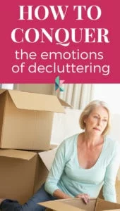 the emotions of decluttering