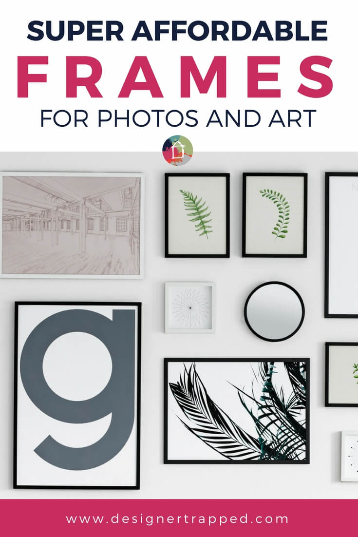 Affordable frames that are also stylish are not always easy to find. These amazing finds will look great and not break your decor budget! #affordableframes #affordabledecor #artframes #photoframes