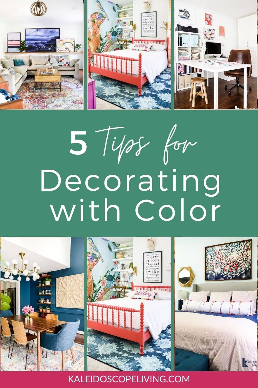 How to Decorate With Color Even When It Scares You | Kaleidoscope Living