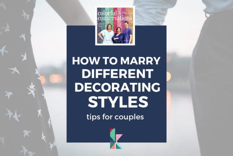 How to Marry Different Decorating Styles and Tips for Couples