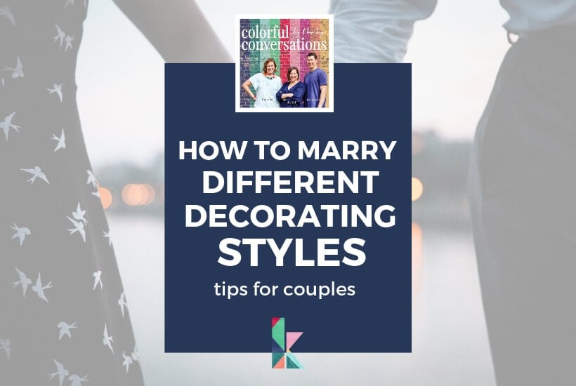 how to marry different decorating styles for couples