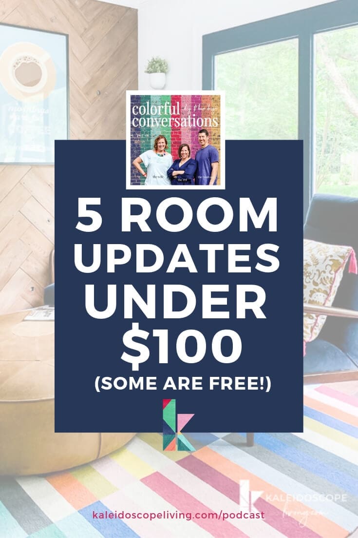 5 Room Updates for Under $100 (Some are FREE!)