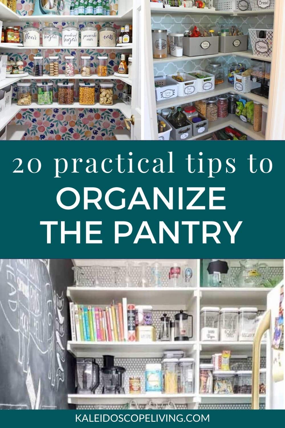 Brilliant Pantry Organization Ideas | Kaleidoscope Living
