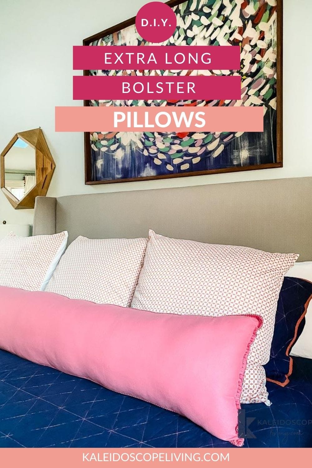 Make a Long DIY Bolster Pillow (the EASY way!) Kaleidoscope Living