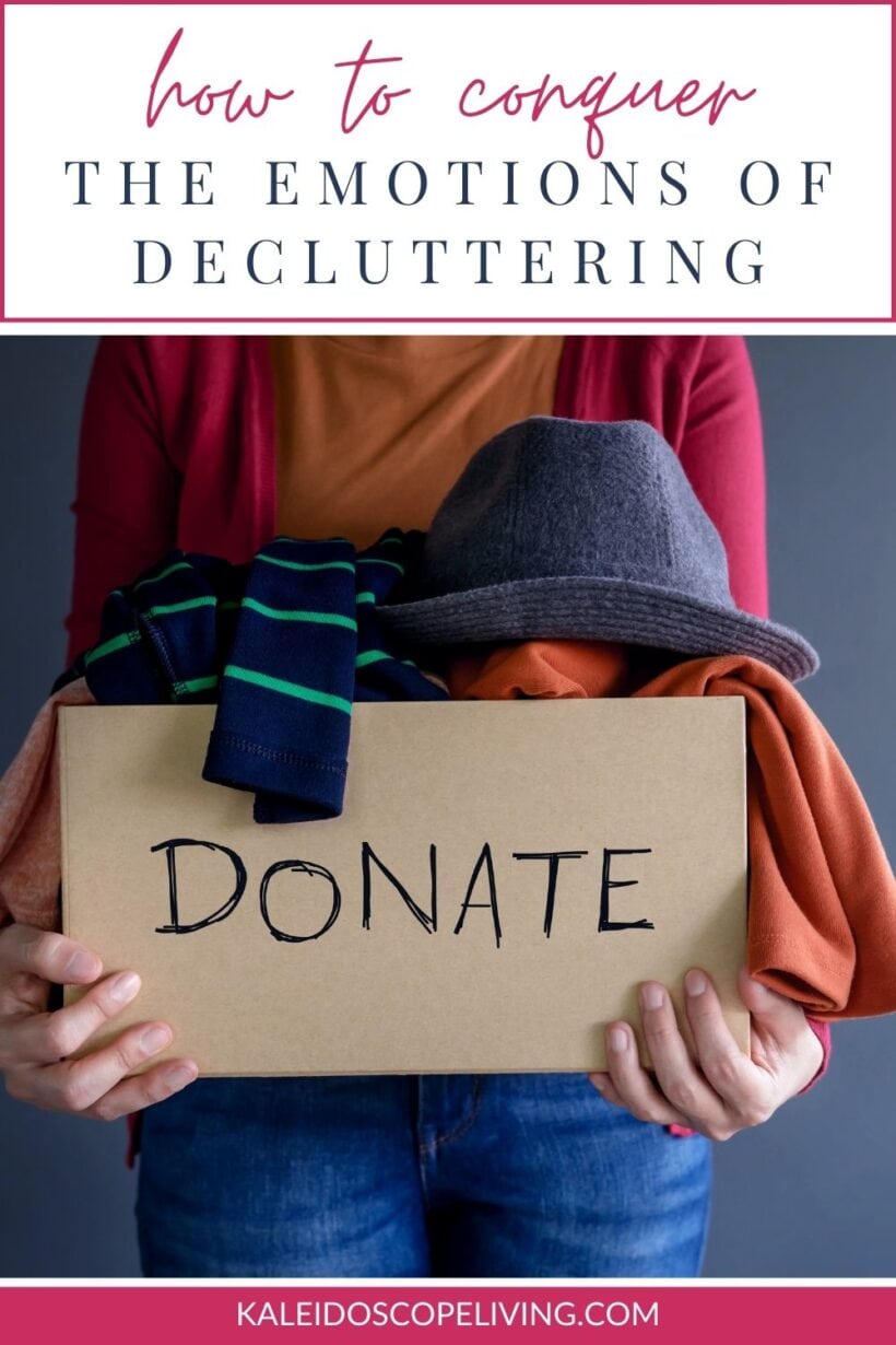 how to conquer the emotions of decluttering