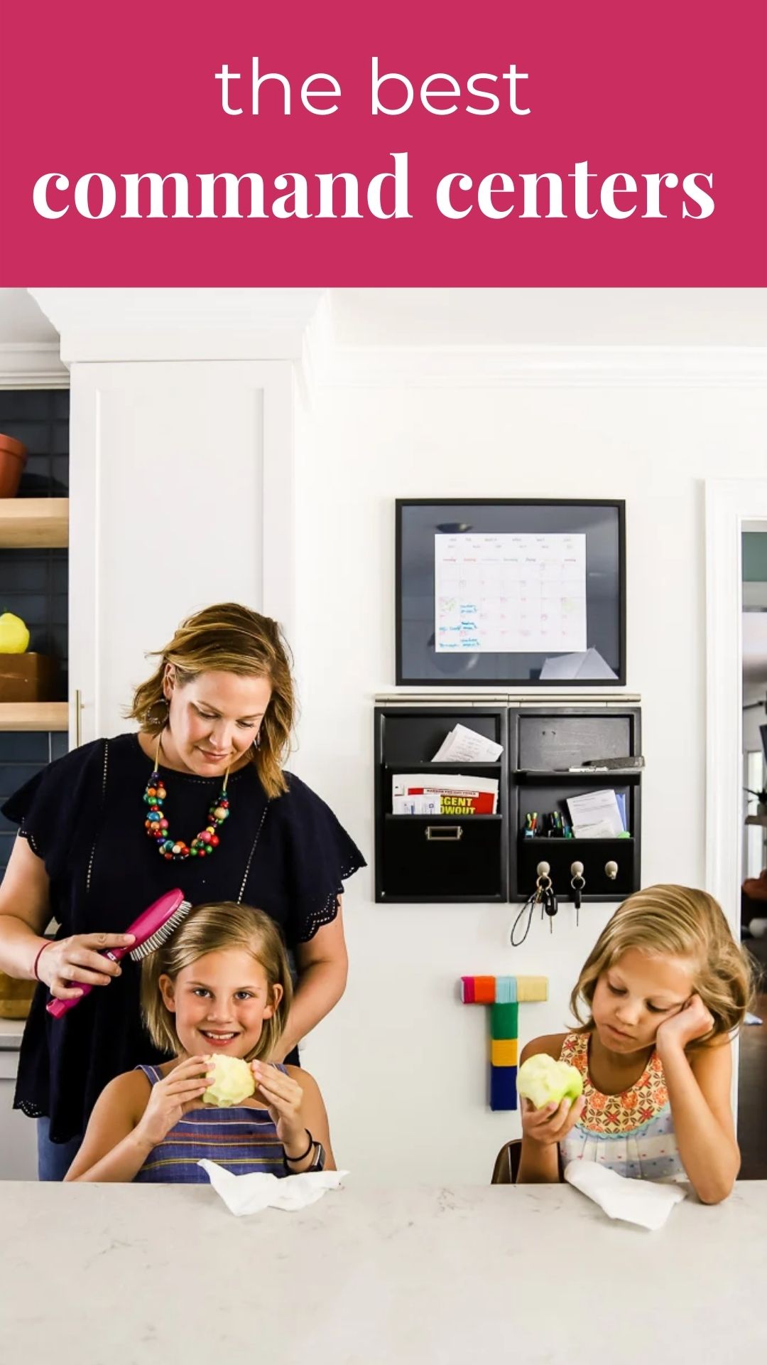 The BEST Family Command Center Options To Get and Stay Organized