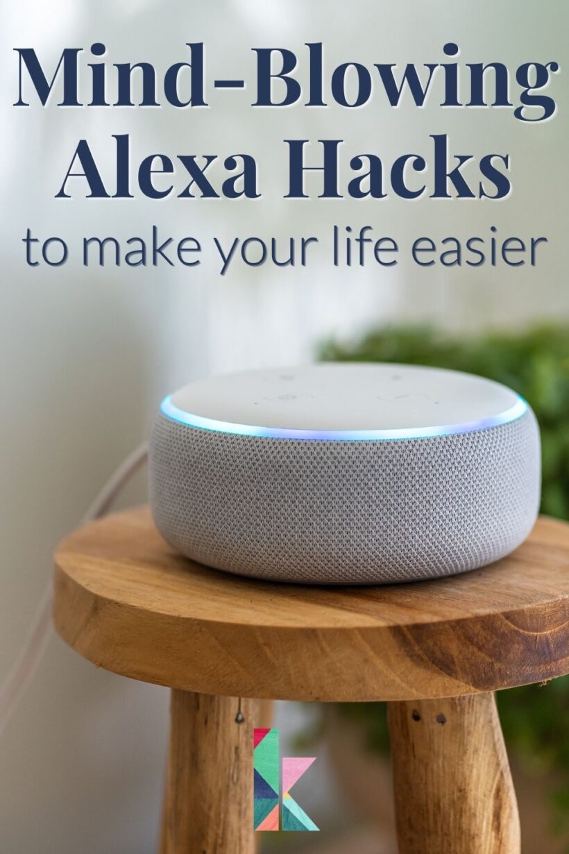 Alexa hacks to make life easier