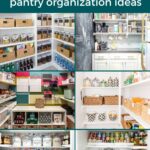 collage image of multiple pantries showcasing pantry organizing ideas