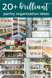 collage image of multiple pantries showcasing pantry organizing ideas